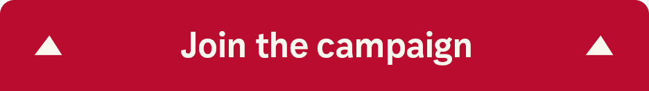 Join the campaign
